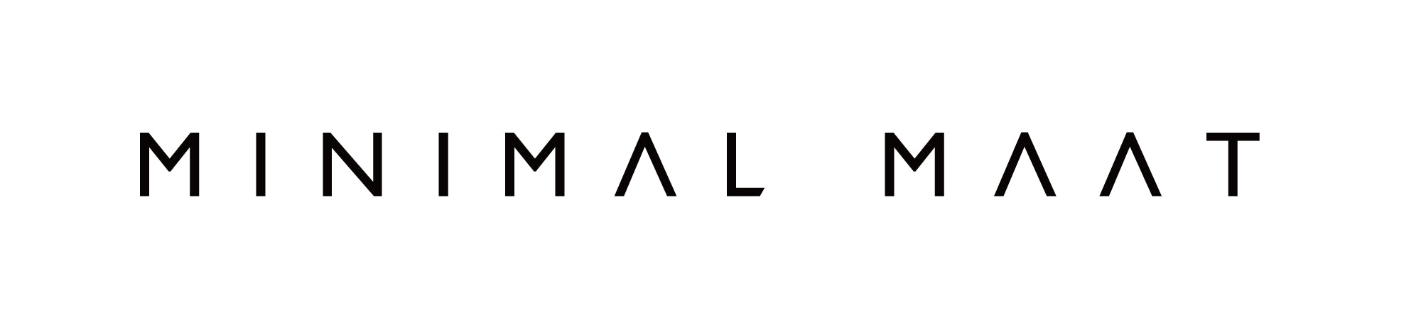 MINIMAL MAAT
